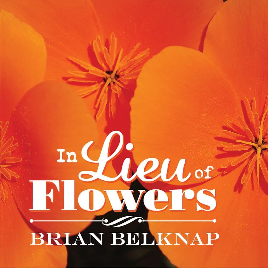 BBelknap_InLieuOfFLowers_Album_sq